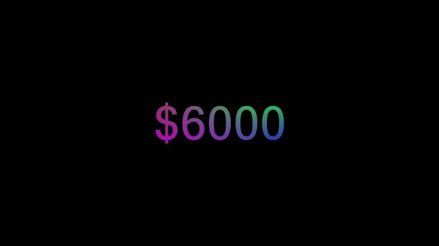 Digital Counter Rapidly Increasing from 0 to 6000 Dollars on Black Background
