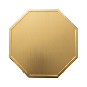 Gold octagon with beveled edges.