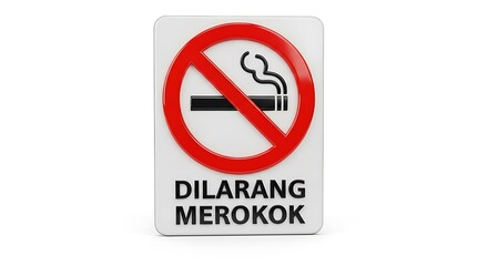 No Smoking Sign with Indonesian Text.