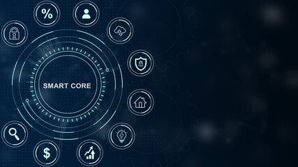 SMART CORE text successful business concept ,Business, Technology, Internet and network concept ,abstract circles and gears backgrounds 4K LOOP, Partnership ,Motion Graphic on Blue Background .