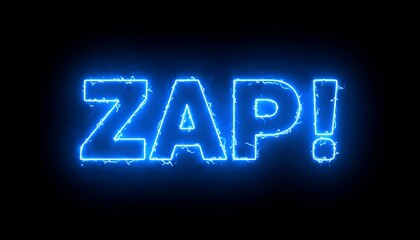 Electric blue "ZAP!" exclamation, outlined with lightning effect, set against a stark black backdrop