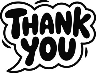 Thank you hand lettering bubble, casual appreciation text design for cards, notes and friendly communication graphics, vector illustration