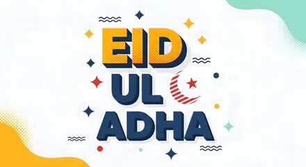 Eid ul adha greeting with colorful stars on white background