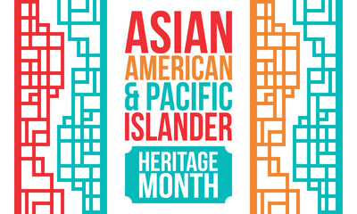 Asian Pacific American Heritage Month. Celebrated in May. It celebrates the culture, traditions and history of Asian Americans and Pacific Islanders in the United States. Poster, card, banner. Vector © scoutori