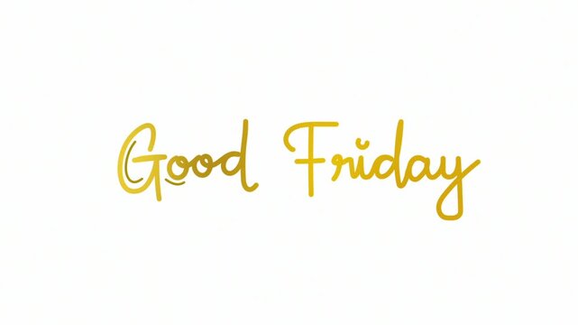 Good friday One line continuous animated typography intro outro animation video, hand drawn calligraphy monoline lettering vintage text on background single line art gold golden type on white bg backd