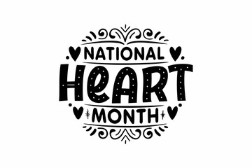 NATIONAL HEART MONTH vector illustration isolated on white background