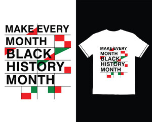 Make every month black history month text design with pan-african colors