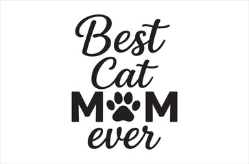 Obraz premium best cat mom ever with paw print design