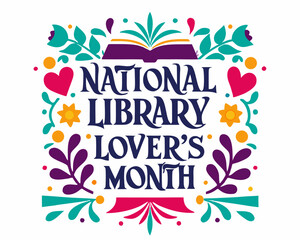 Library Lover’s Month Vector Illustration, Education and Knowledge Celebration Design