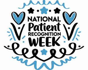 National Patient Recognition Week Vector Illustration, Medical Care and Patient Appreciation Concept