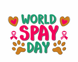 World Spay Day Vector Illustration, Animal Welfare and Veterinary Care Awareness Graphic