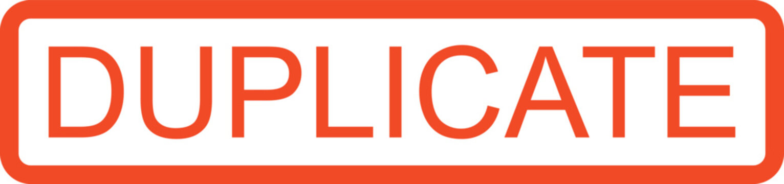 Close-up view of a red and white duplicate stamp on a plain surface indicating a copied document