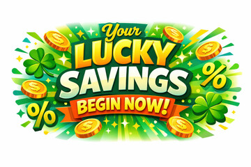 Obraz premium Lucky Sale Banner. Seasonal holiday banner with promotional slogan, bright high-impact lucky sale banner emphasizing urgency and