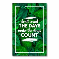 The count days motivational quote.