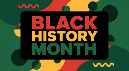 Black History Month colorful with red yellow green text celebration awareness 1 diversity inclusion