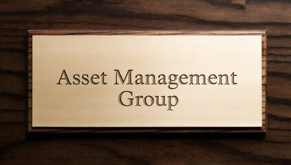 Asset Management Group Sign