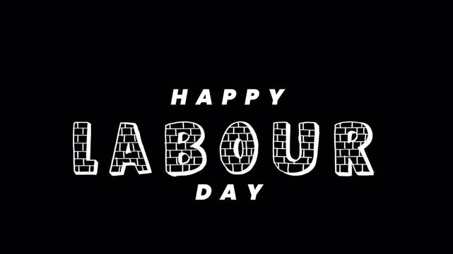 Black background with white text that reads happy labour day. Suitable for holidaythemed social media posts, website banners, and greeting cards.