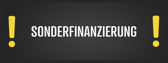 Sonderfinanzierung (Special financing) - A blackboard illustration with white text. © lhphotos