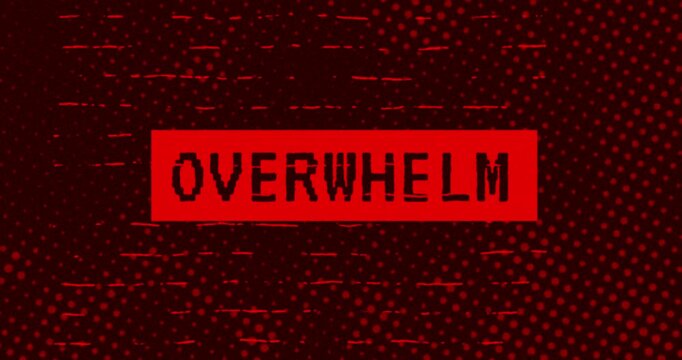 Overwhelm text - Red Effect Glitch