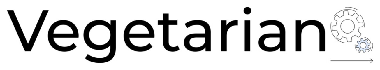 Fototapeta premium Diet trends, sustainability, food production, eco-consciousness, innovation, plant-based living. The word Vegetarian with gear icons. Diet trends and sustainability concepts
