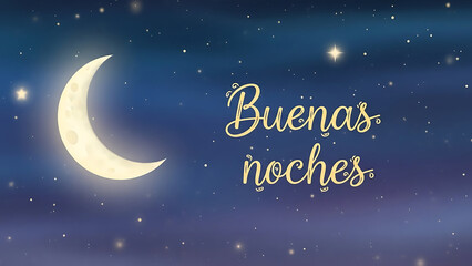 Naklejka premium Moonlit Night Greeting Card with Buenas Noches Text