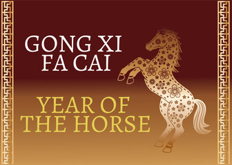 Chinese traditional new year gong Xi fa Cai festival year of the horse