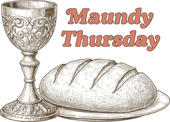 Professional vintage-style vector illustration for Maundy Thursday featuring a detailed chalice, bread, and elegant serif typography.