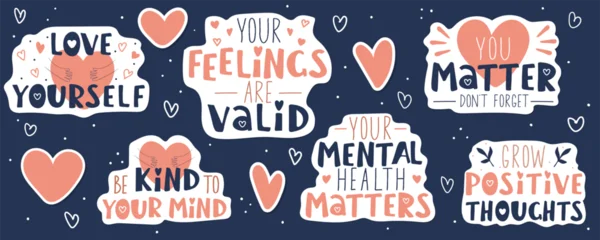 Fotobehang Positive Typography Set of motivation positive stickers with handwritten lettering. Mental health support quote. Vector hand drawn calligraphy  © Logvin art