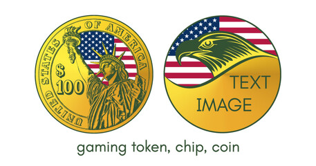 Vector obverse and reverse of gaming token, chip or coin. Denomination 100 dollars US. Sample, text or image. Eagle head and flag of United States of America. Landmark, statue engraving. liberty