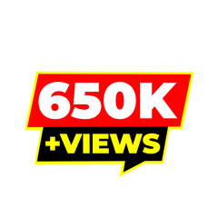 Fototapeta premium 650K viewer growth sticker, digital traffic badge, creator success icon, audience analytics label, content reach symbol