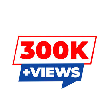 300K Views PNG, Online Audience Counter Design, Digital Reach Badge, Viewer Stats Label, Social Trend Graphic