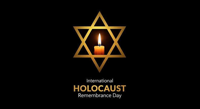Commemorative graphic featuring a glowing candle inside a golden star of david symbolizing the serious international holocaust remembrance day observance against darkness
