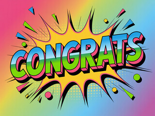 Vibrant pop art congrats text in explosion on rainbow background