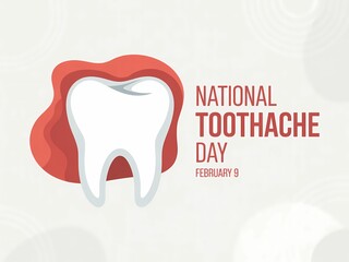 National toothache day awareness graphic with a tooth and red background