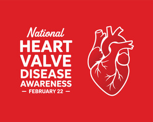 National Heart Valve Disease Awareness Day Graphic with Human Heart Anatomy Icon for February 22 Medical Healthcare Marketing and Education