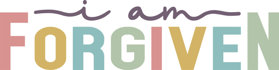 He Is Risen I Am Forgiven SVG PNG &ndash; Christian Easter Faith Typography Cross Design for T-Shirts & Sleeves, he is risen svg, i am forgiven svg, christian svg, christian png, easter svg, easter faith de