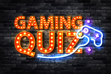 Vector neon sign of Gaming Quiz isolated on wall background.