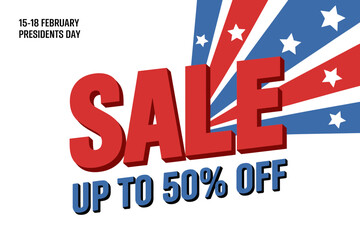 A patriotic sale advertisement with up to 50 percent off for Presidents Day