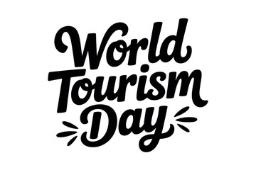 World Tourism Day Celebration Typography Design