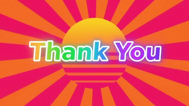 A retro 80s synthwave style motion graphics animation featuring the text "Thank You" in a colorful gradient font. 