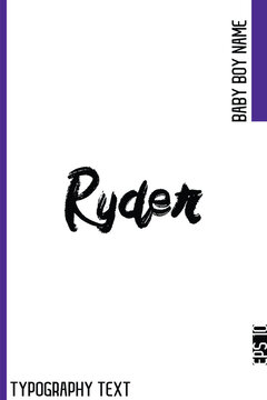Ryder      -Baby Boy Name Brush Typography Vector Decorative Calligraphy Grunge Text Handwritten Lettering