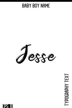 Jesse   -Boy Names Modern Brush Typography Text Hand Lettering Vector Design