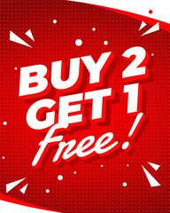 Red promotional banner with Buy 2 Get 1 Free text in bold and white letters.