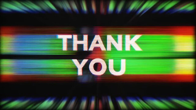 Chromatic Aberration Shift. Thank You For Watching Animation. Glitch/Distortion. The phrase THANK YOU in thick futuristic block lettering shifts violently side-to-side.
