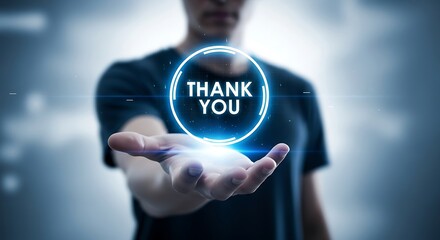 Brightly glowing "THANK YOU" text in a futuristic circle over an outstretched hand, signifying digital gratitude, appreciation, and excellent customer service.
