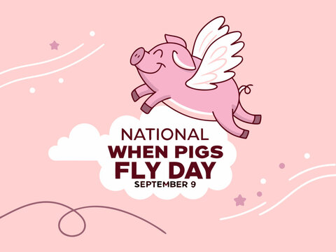 cute pink pig with wings flying in the air on national when pigs fly day september 9