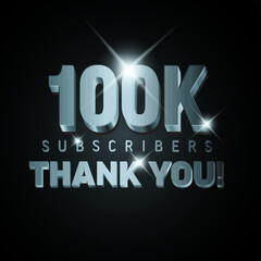 Celebrating 100k subscribers with a 100k subscribers milestone banner. This shiny thank you poster honors 100k subscribers in a metallic 3D font on a dark background.