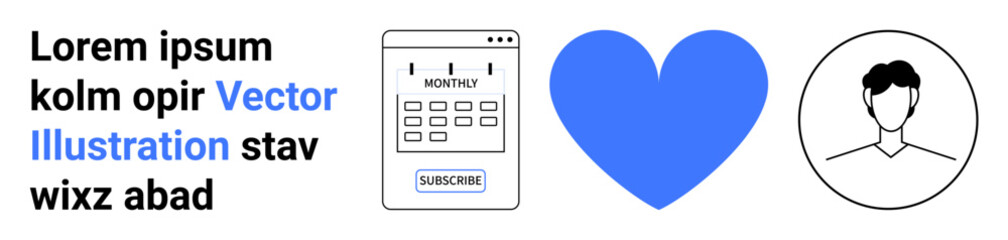 Subscription services, digital interactions, user profiles, relationship building, love, social networks. Monthly calendar, blue heart user icon on a white background. Subscription services