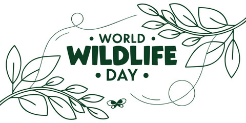 World Wildlife Day illustration with green leaves and nature elements  