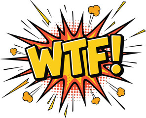 Comic WTF Sound Effect Explosion Speech Bubble Pop Art Vector